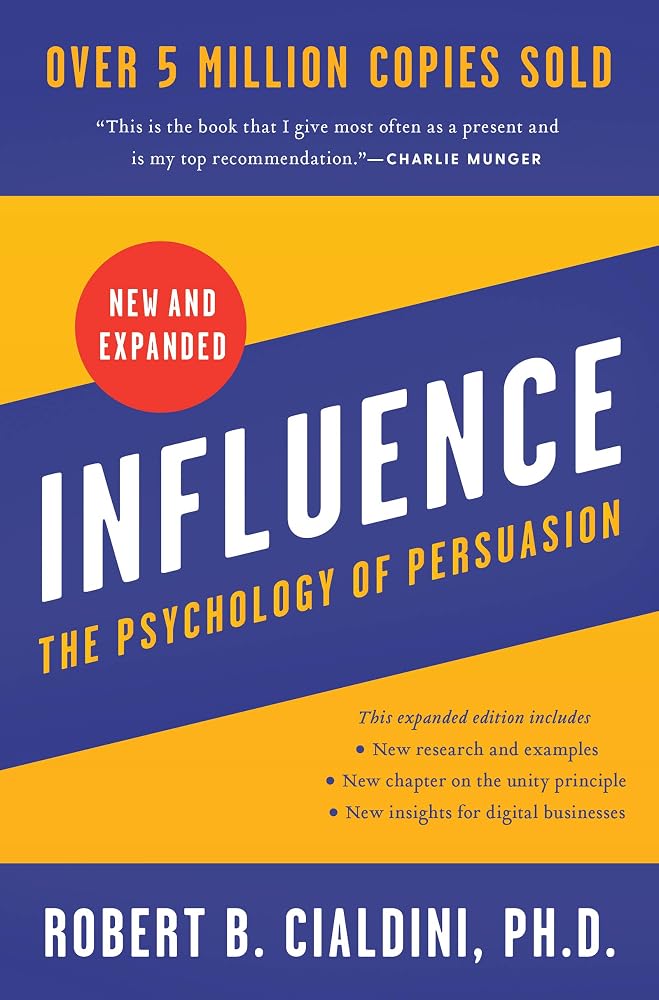 Influence, New and Expanded UK: The Psychology of Persuasion cover image