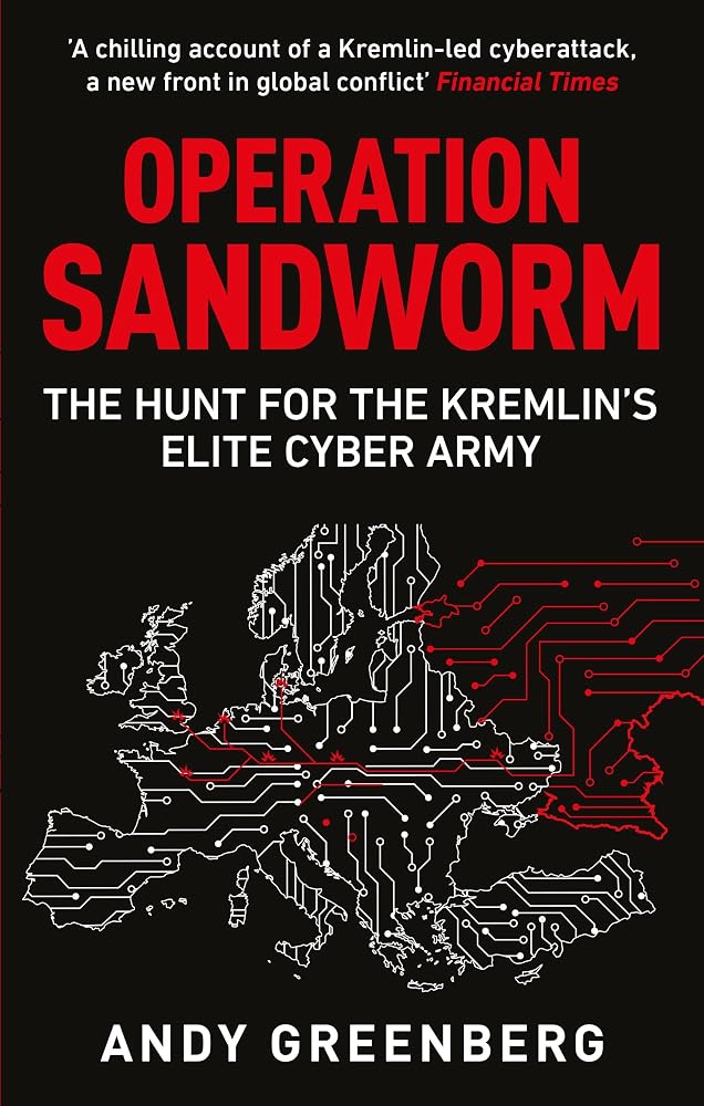 Operation Sandworm: The Hunt for the Kremlin's Elite Cyber Army cover image