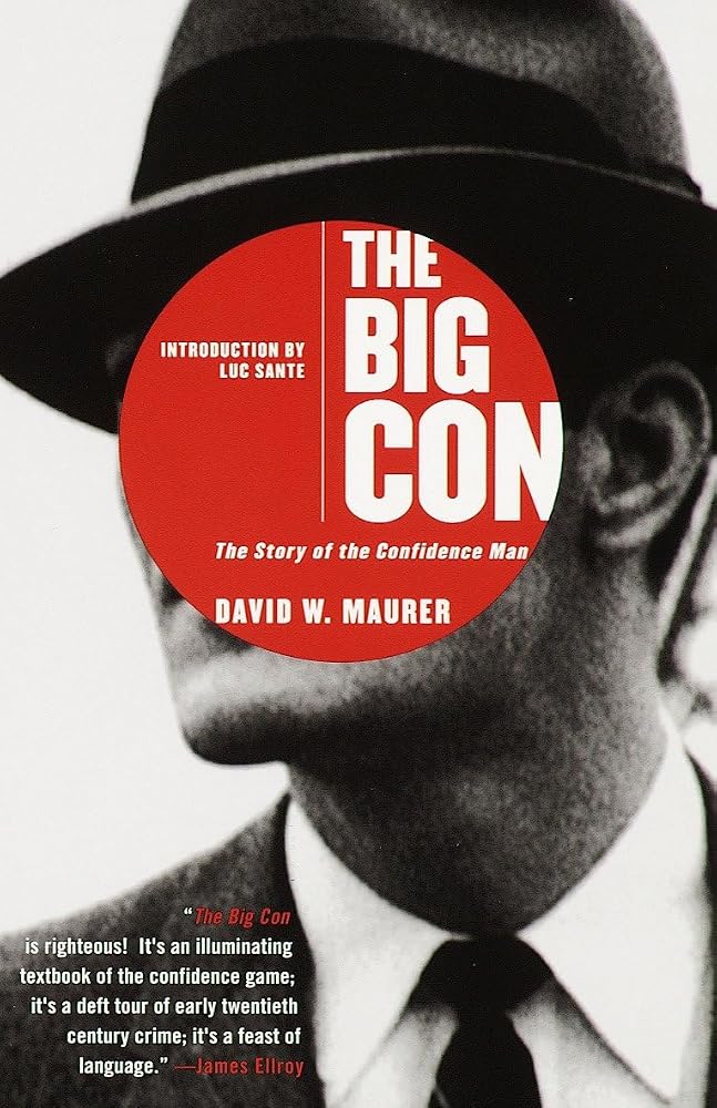 The Big Con: The Story of the Confidence Man cover image