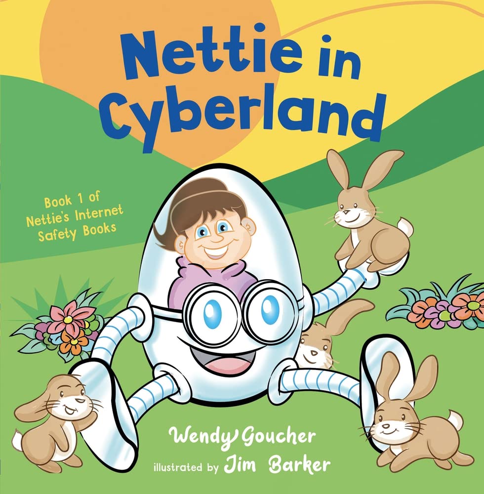 Nettie in Cyberland: introduce cyber security to your children (The Little Helpers) cover image