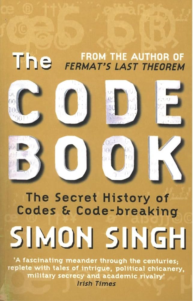 The Code Book: The Secret History of Codes and Code-Breaking cover image